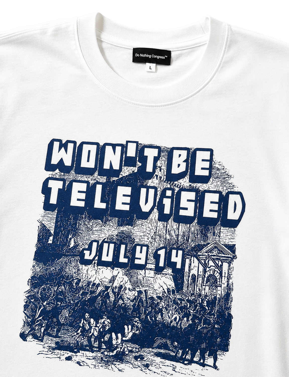JULY 14 WON'T BE TELEVISED